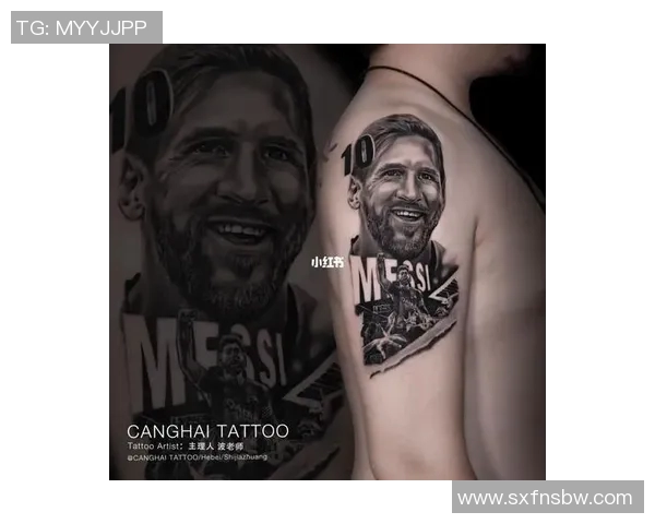 足球明星们的纹身艺术揭秘及其背后的故事与意义 足球明星们的纹身艺术揭秘及其背后的故事与意义